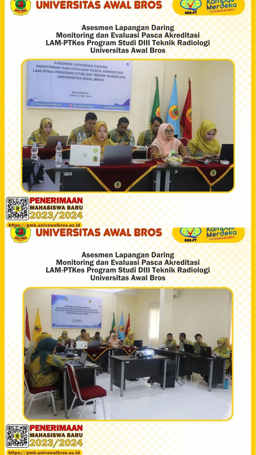 ASESMEN LAPANGAN DARING MONITORING DAN EVALUASI PASCA AKREDITASI LAMP-PTKES PRODI D III TEKNIK RADIOLOGI UNIVERSITAS AWAL BROS