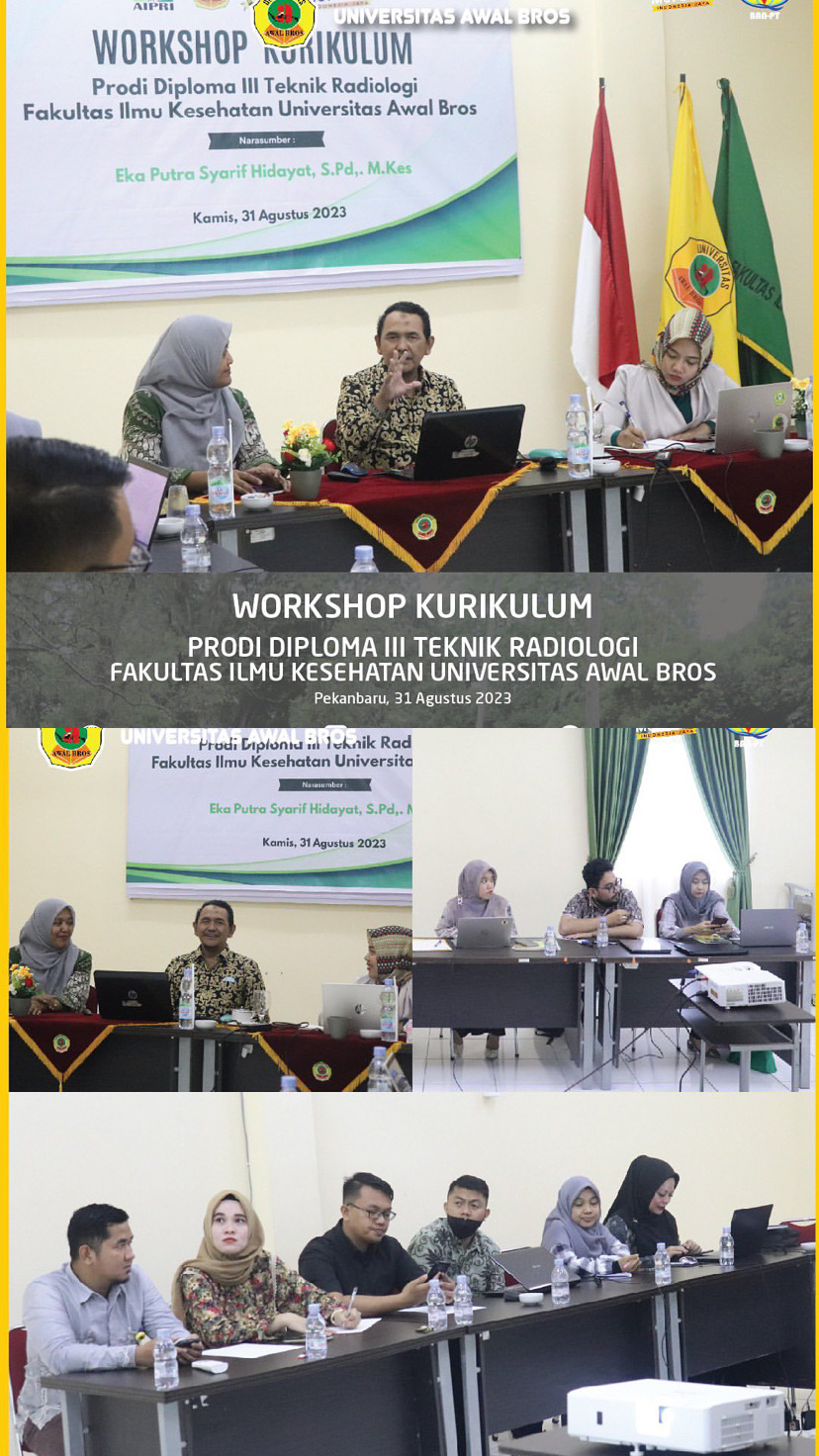 WORKSHOP KURIKULUM PRODI D III TEKNIK RADIOLOGI UNIVERSITAS AWAL BROS 